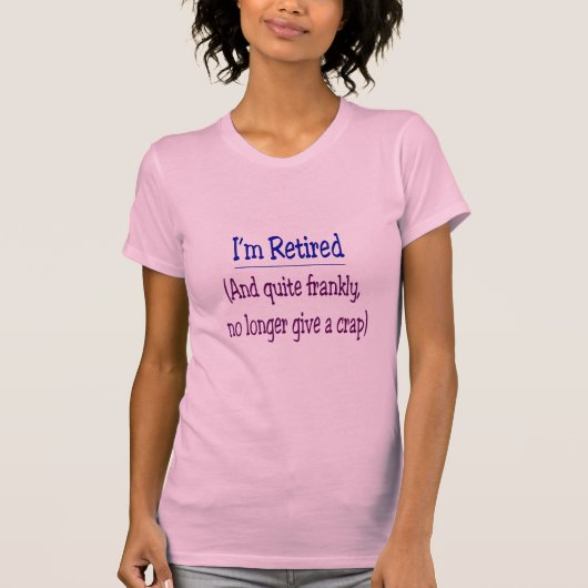 "Ik ben moe en geef geen krap meer" T-shirt (Voorkant)