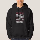 Ik ben moe en heb hard gewerkt op school Funny M Hoodie (Voorkant)