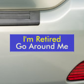 Ik ben moe, ga me omringen bumpersticker (Op auto)