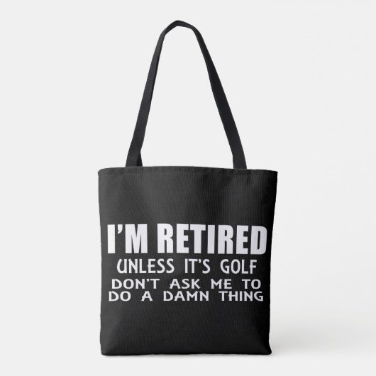 Ik ben moe tenzij het Golf Canvas tas is (Achterkant)