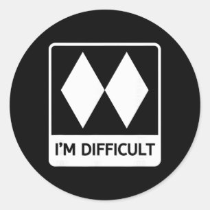 Ik ben moeilijk grappige dubbele zwarte diamanten ronde sticker