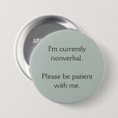 Ik ben momenteel non-verbaal ronde button 7,6 cm (Voorkant /achterkant)
