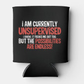 Ik ben momenteel onbewaakt sarcastisch humoristisc blikjeskoeler (Voorkant)