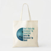 Ik ben mooi en goed Bowling blauw Tote Bag (Voorkant)