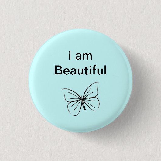 Ik ben mooi ronde button 3,2 cm (Voorkant)