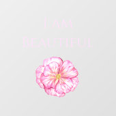 Ik ben Mooie Bloem Roze Raamsticker (Vel)