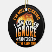 IK BEN MULTITASKING IK KAN ONBEKEND LUISTEREN EN V KERAMISCH ORNAMENT (Links)