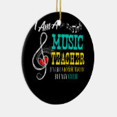 Ik ben muziekleraar. Het is een normale leraar Keramisch Ornament (Rechts)
