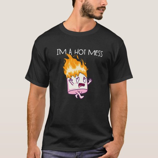 Ik ben 'n hot Mess S'Mores Marshmallow Camping Smo T-shirt (Voorkant)