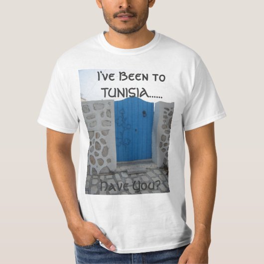Ik ben naar TUNESIË geweest......, ... T-shirt (Voorkant)