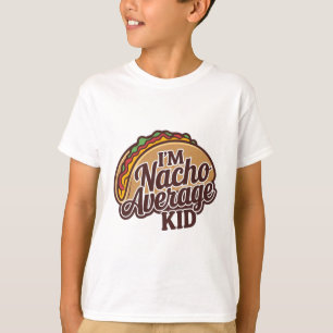 Ik ben nacho gemiddeld kind t-shirt