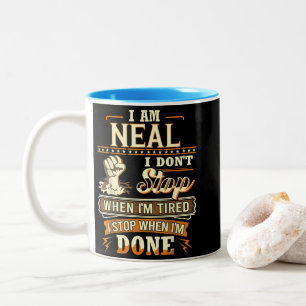 Ik ben Neal. Ik stop niet als ik moe ben Tweekleurige Koffiemok
