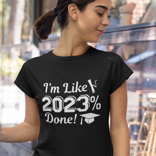 Ik ben net 2023 procent klaar t-shirt