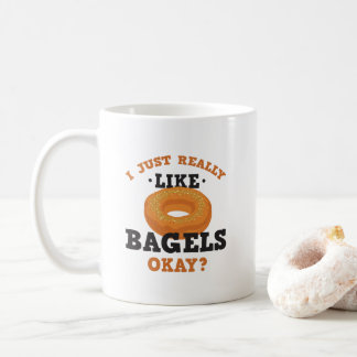 Ik ben net als Bagels Funny Quote Mok