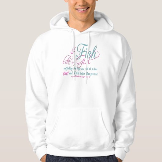 Ik ben net een meisje dat Vist. Hoodie (Voorkant)