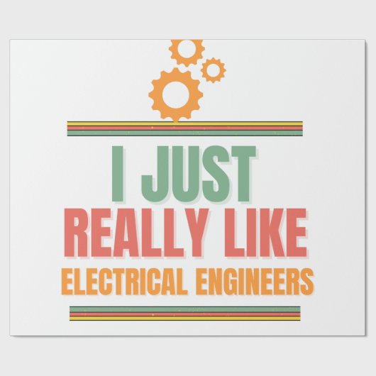 ik ben net net als elektrische ingenieurs cadeaupapier (Vlak)