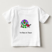 Ik ben New in Town Baby T-Shirt (Achterkant)