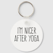 Ik ben Nicer na Yoga Sleutelhanger (Voorkant)