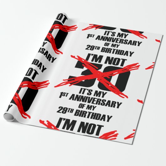 Ik ben niet 30 cadeaupapier (Uitgerold)