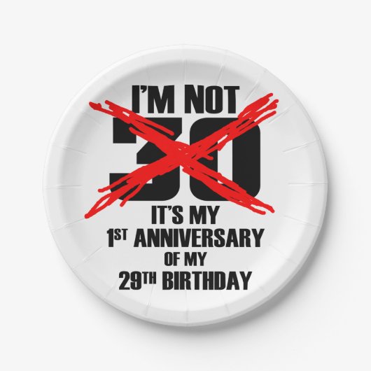 Ik ben niet 30 papieren bordje (Voorkant)