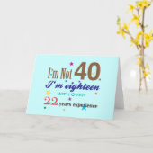 Ik ben niet 40 - Grappig Birthday Gift Kaart (Gele Bloem)