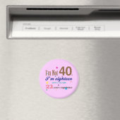 Ik ben niet 40 - Grappig Birthday Gift Magneet (Insitu (Vaatwasser))