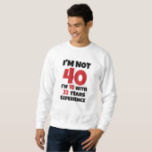 Ik ben niet 40 trui (Voorkant volledig)