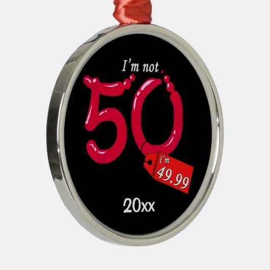 Ik ben niet 50, ik ben 49.99 Keepomwille Ornament (Rechts)