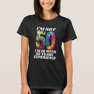 Ik ben niet 50 jaar 50ste verjaardag Mannen en vro T-shirt
