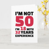 Ik ben niet 50 jaar verjaardags kaart (Gele Bloem)