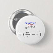 Ik ben niet 50! ronde button 5,7 cm (Voorkant /achterkant)