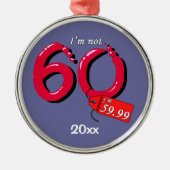 Ik ben niet 60, ik ben 59.99 Keepomwille Ornament (Voorkant)