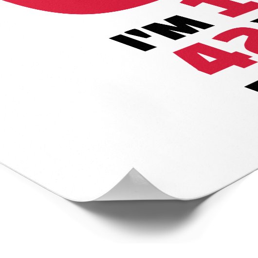 Ik ben niet 60 jaar jarig poster (Hoek)