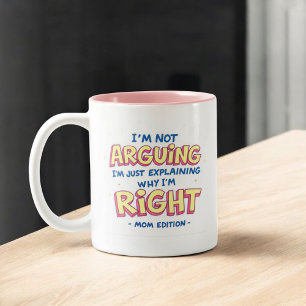 Ik ben niet aan het ruziën   grappig citaat   Sarc Tweekleurige Koffiemok