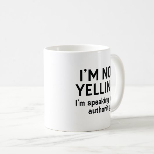 Ik ben niet aan het schreeuwen koffiemok (Voorkant rechts)