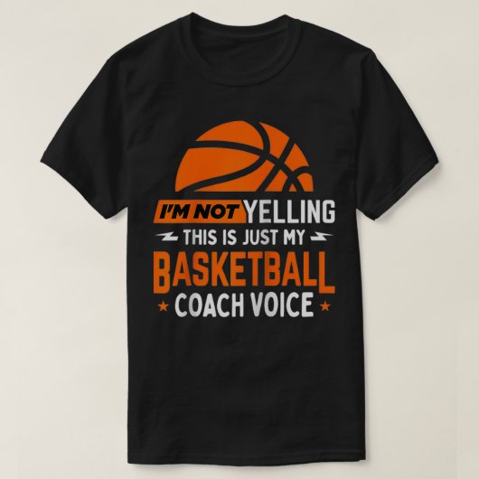 Ik ben niet aan het schreeuwen van de Basketball C T-shirt (Design voorkant)