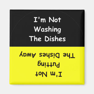 "Ik ben niet aan het wassen"-wasmachine Magnet