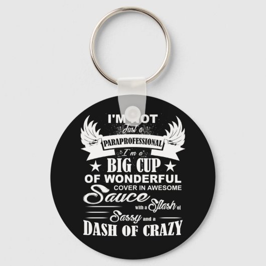 Ik ben niet alleen een paraprofessional, ik ben ee sleutelhanger (Voorkant)