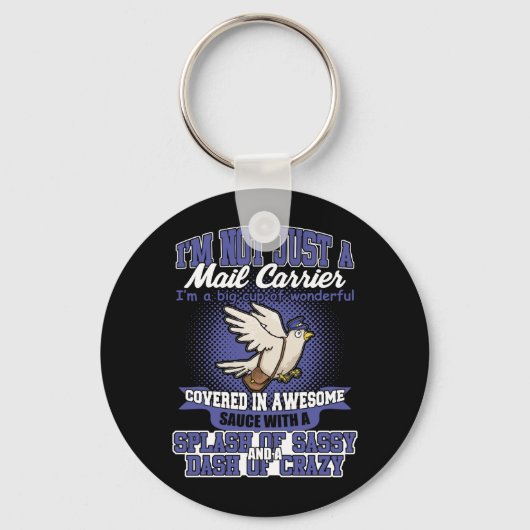 Ik ben niet alleen een postbode T-shirt Sleutelhanger (Voorkant)