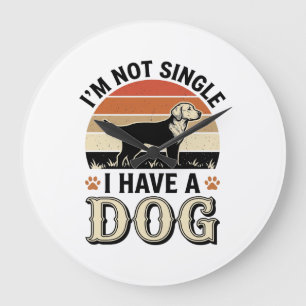 Ik ben niet alleen, ik heb een hond vintage shirt grote klok