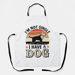 Ik ben niet alleen, ik heb een hond vintage shirt schort