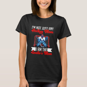 Ik ben niet alleen maar een Hockey mama.. ik ben G T-shirt