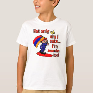 Ik ben niet alleen schattig, ik ben ook Armeens! T-shirt