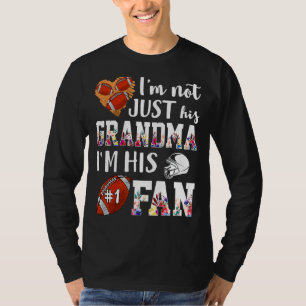 Ik ben niet alleen zijn oma Ik ben zijn 1 fan rugb T-shirt