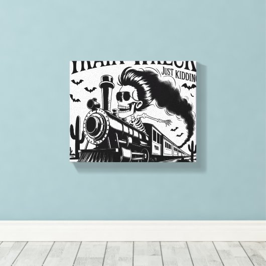 Ik ben niet altijd een treinwrak Halloween Canvas Afdruk (Insitu (Houten vloer))