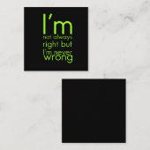 Ik ben niet altijd zo grappig, hilarische humorou. vierkante visitekaartje (Voorkant / Achterkant)