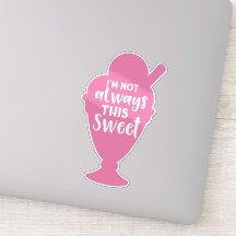 Ik ben niet altijd zo lief, Ice Cream Sundae