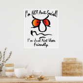 Ik ben niet anti-sociaal (1) poster (Keuken)