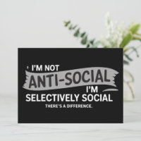 Ik ben niet anti-sociaal, ik ben selectief sociaal