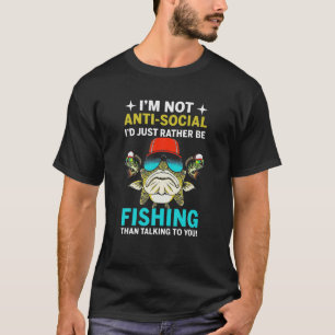 Ik ben niet anti-sociaal, ik zou liever worden Gev T-shirt